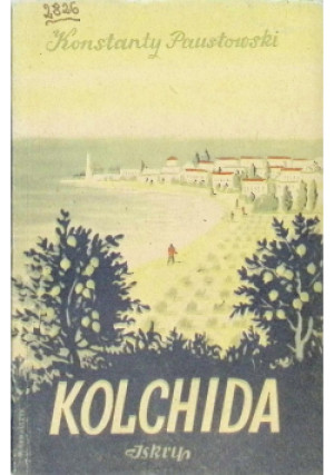 Kolchida - Konstanty Paustowski - książka  wyd. 1953
