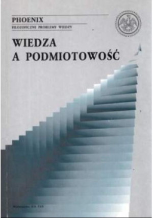 Wiedza a podmiotowość - książka  wyd. 1998