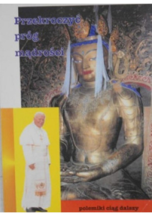 Przekroczyć próg mądrości - Jacek Sieradzan - książka  wyd. 1997