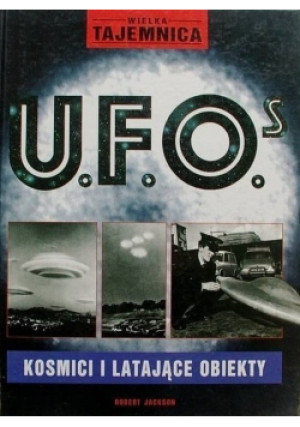 Wielka tajemnica UFO - Robert Jackson - książka  wyd. 1992