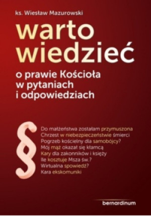 Warto wiedzieć - Wiesław Mazurowski - książka  wyd. 2013