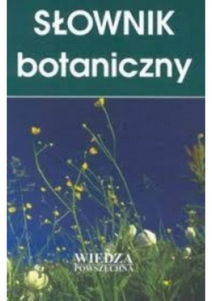 Słownik botaniczny - książka  wyd. 2003