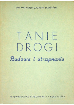 Tanie drogi - Jan Pachowski - książka  wyd. 1961