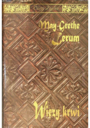 Więzy Krwi - May Grethe Lerum - książka  wyd. 1997