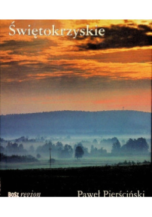 Świętokrzyskie - Tomasz Jurasz - książka  wyd. 2004