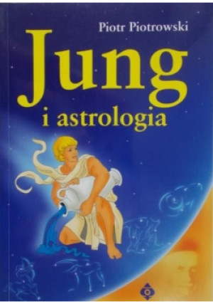 Jung i astrologia - Piotr Piotrowski - książka  wyd. 2002