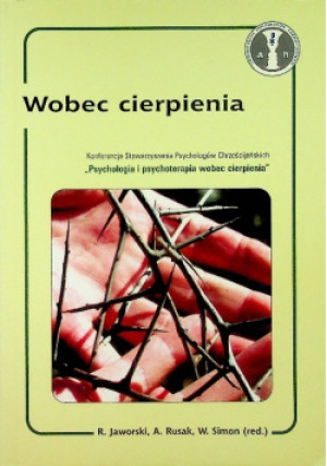 Wobec cierpienia - R. Jaworski - książka reportaż wyd. 2004