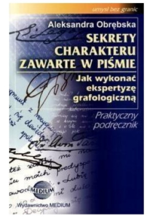 Sekrety charakteru zawarte w piśmie - Aleksandra Obrębska - książka  wyd. 2004