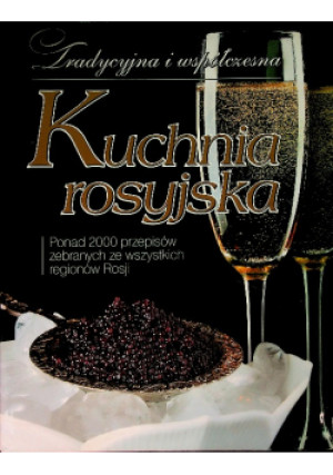 Kuchnia rosyjska - Inna Łukasik, Agnieszka Koroś - książka  wyd. 2012