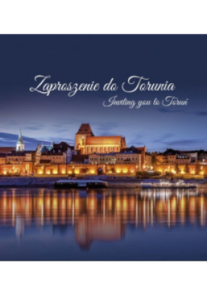 Zaproszenie do Torunia - Lucyna Sowińska - książka  wyd. 2022