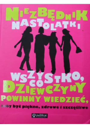 Niezbędnik nastolatki - książka  wyd. 2012