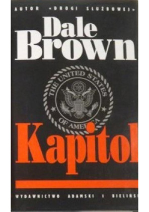 Kapitol - Dale Brown - książka  wyd. 1999