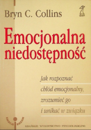 Emocjonalna niedostępność - Bryn C. Collins - książka  wyd. 2000