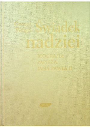 Świadek nadziei - George Weigel - książka  wyd. 2002