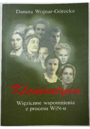 Klementyna - Danuta Wojnar Górecka - książka historyczna wyd. 1970