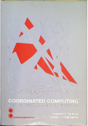 Coordinated Computing - książka  wyd. 1984