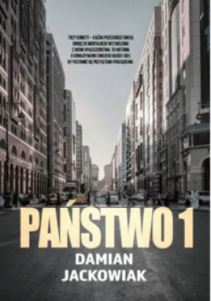 Państwo 1 - Damian Jackowiak - książka  wyd. 2022
