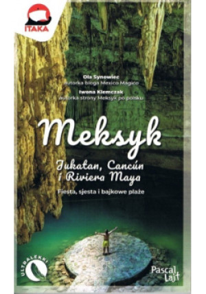 Meksyk - Synowiec Klemczak Iwona Ola - książka  wyd. 2023