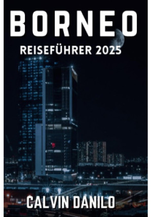 Borneo Reisefuhrer - Calvin Danilo - książka  wyd. 2025