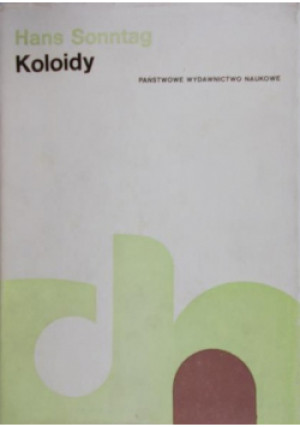 Koloidy - Hans Sonntag - książka  wyd. 1982
