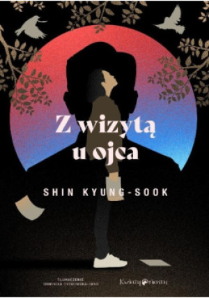 Z wizytą u ojca - Shin Kyung - Sook - książka  wyd. 2025