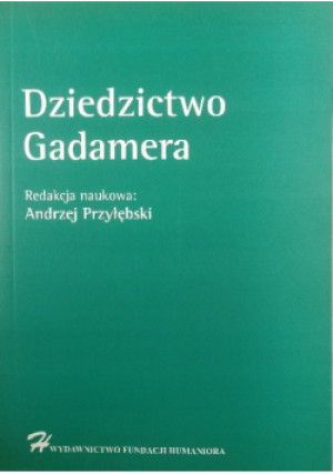 Dziedzictwo gadamera - Andrzej Przyłębski - książka  wyd. 2004