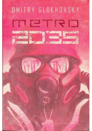 Metro 2035 - Dmitry Glukhovsky - książka fantasy wyd. 2015