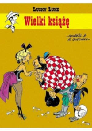 Lucky Luke Wielki książę - Desmond Morris - książka  wyd. 2004