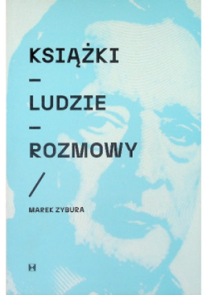 Książki, ludzie, rozmowy - książka reportaż wyd. 2022