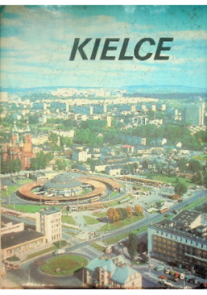 Kielce - Andrzej Pęczalski - książka historyczna wyd. 1988