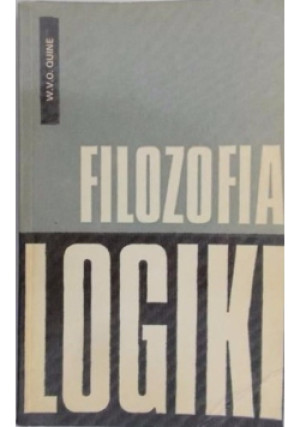 Filozofia logiki - W. V. O. Quine - książka  wyd. 1977