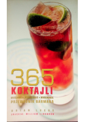 365 koktajli - Brian Lucas - książka  wyd. 2004