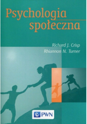 Psychologia społeczna - Rhiannon N. Turner, Richard J. Crisp - książka  wyd. 2009