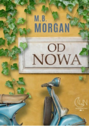Od nowa - M.B. Morgan - książka  wyd. 2025
