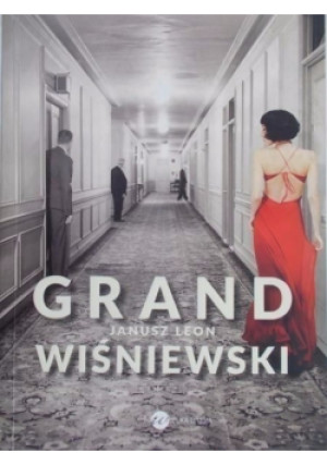 Grand - Janusz L. Wiśniewski - książka  wyd. 2014