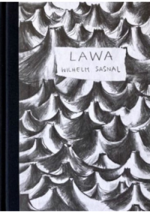 Lawa - Wilhelm Sasnal - książka  wyd. 2014