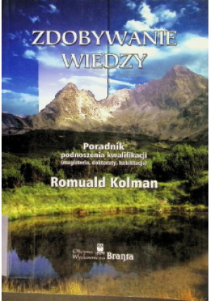 Zdobywanie wiedzy - Romuald Kolman - książka  wyd. 2004