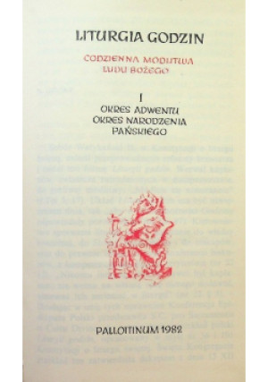 Liturgia Godzin  Okres adwentu okres narodzenia pańskiego Tom I - książka  wyd. 1982