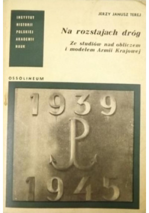 Na rozstajach dróg - Jerzy Terej - książka  wyd. 1978
