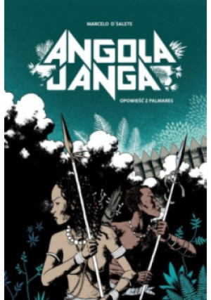 Angola Janga - Marcelo D'Salete - książka  wyd. 2019