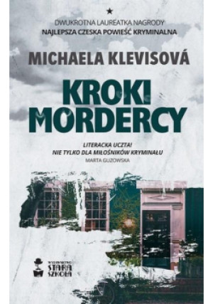 Kroki mordercy - Michaela Klevisova - książka  wyd. 2022
