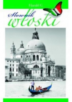 Słownik włoski - Hanna Cieśla - książka  wyd. 2015