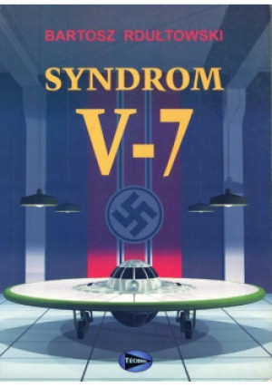 Syndrom V 7 - Bartosz Rdułtowski - książka historyczna wyd. 2003