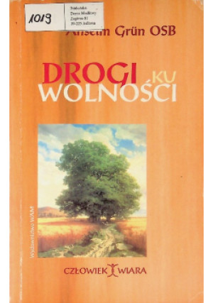 Droga ku wolności - Anselm Grun - książka  wyd. 1999