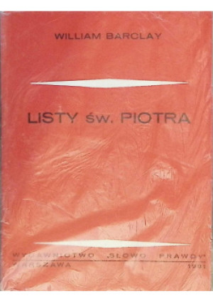 Listy św. Piotra - William Barclay - książka  wyd. 1981