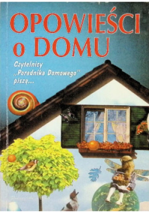 Opowieści o domu - książka  wyd. 1997