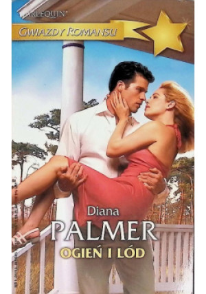Ogień i lód - Diana Palmer - książka  wyd. 2011