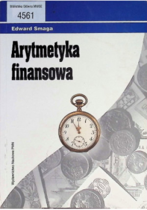 Arytmetyka finansowa - Edward Smaga - książka  wyd. 2000