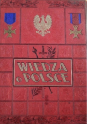 Wiedza o Polsce Tom 2 1930 r. - książka  wyd. 1930