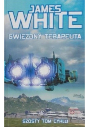 Gwiezdny terapeuta - James White - książka fantasy wyd. 2004